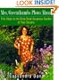 Mrs. Greenthumbs Plows Ahead: Five Steps to the Drop-Dead Gorgeous Garden of Your Dreams