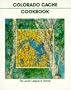 Colorado Cache Cookbook