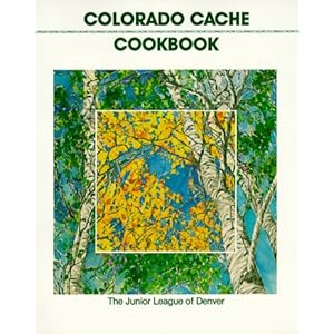 Colorado Cache Cookbook