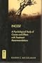 Incest: A Psychological Study of Causes and Effects with Treatment Recommendations (Jossey Bass Social and Behavioral Science Series)