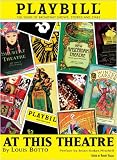 At This Theatre - 100 Years of Broadway Shows, Stories and Stars - Book