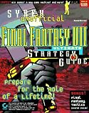 Final Fantasy VII: Ultimate Strategy Guide : Unofficial (The Final Fantasy Series)