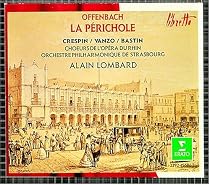 Offenbach - La Périchole / Crespin, Vanzo, Bastin, Strasbourg PO, Lombard