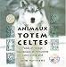 Animaux Totem celtes : Faites un voyage chamanique et rencontrez votre animal allie (1Cederom)
