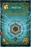 Die Geheimnisse des Nicholas Flamel - Der schwarze Hexenmeister