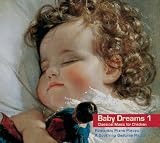 Baby Dreams 1. Classical Music for Children. Romantic Piano Pieces - A Soothing Bedtime Ritual