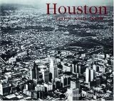 Houston Then and Now (Then & Now)