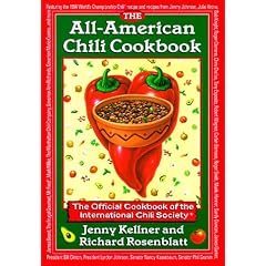 The All-American Chili Cookbook: The Official Cookbook of the International Chili Society