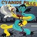 Pill-Cyanide Pills