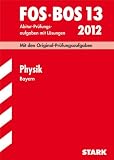 Fachabiturpr&uuml;fung FOS/BOS 13. Klasse Bayern   Physik, 2000-2009