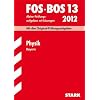 Fachabiturpr�fung FOS/BOS 13. Klasse Bayern   Physik, 2000-2009