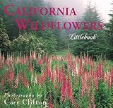 California Wildflowers (California Littlebooks)