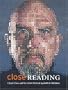 Close Reading: Chuck Close and the Artist Portrait