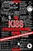 Book The Kiss and Related Recordings Focus: Music! the Songs, the Demos, the Lyrics, and Stories!