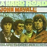 A Hard Road-Remasteredvon "John Mayall"