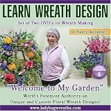 Welcome to My Garden Set of Two DVD's, Learn to Make a Large and Beautiful Artificial Door Wreath Design Video DVD