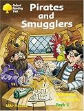 Oxford Reading Tree: Stages 8-11: Jackdaws Anthologies: Pack 3: Pirates and Smugglers