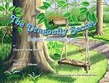 The Dragonfly Secret: A Story of Boundless Love