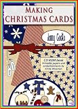 Making Christmas Cards: With Printable Papers and Embellishments by Kirsty Wiseman