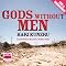Gods Without Men