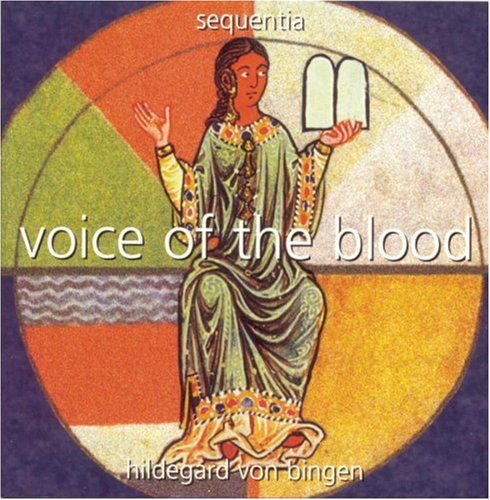 Childrens Toyshop  Classique : Hildegard von Bingen, "Voice of the blood"