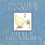 Mother Gooses Little Treasures (My Very First Mother Goose)