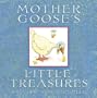 Mother Goose's Little Treasures (My Very First Mother Goose)