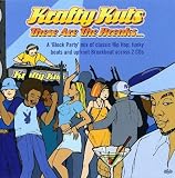 These Are the Breaks by Krafty Kuts