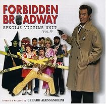 Forbidden Broadway, Vol. 8 - Special Victims Unit