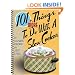 101 More Things to do with a Slow Cooker