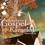 Vol. 3-Southern Gospel Karaoke