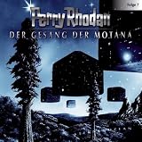 Der Gesang der Montana. Perry Rhodan 07. CD.