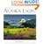 Alaska Light: Ideas and Images from a Northern Land