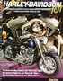 Harley Davidson 101: Everything You Wanted to Know About Harley-Davidson Before You Knew What to Ask