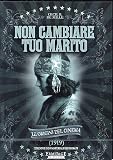 Non Cambiare Tuo Marito