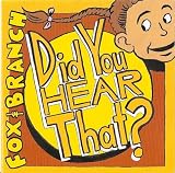 Did You Hear That?