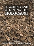 Teaching and Studying the Holocaust