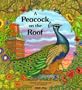A Peacock on the Roof (Child's Play Library)