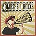 Bombshell Rocks, Generation Tranquilized [Analog], 発売中