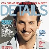 Details Magazine: Bradley Cooper (June/July 2009)