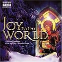 Joy to the World: a Glorious Collection of the Very Best Christmas Carols