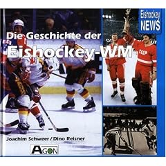 Die Geschichte der Eishockey-WM