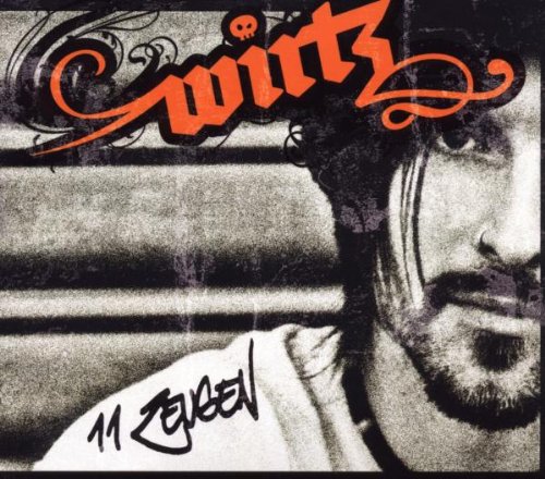 Wirtz - 11 Zeugen - Zortam Music