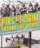 First flight around the world : the adventures of the American fliers who won the race
