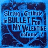 String Tribute to Bullet for My Valentin