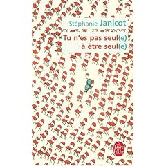 Tu n'es pas seul(e) � �tre seul(e)