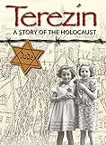 Terezín : a story of the Holocaust