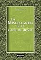 Les Miscellanées de la Coupe du monde