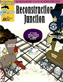 Reconstruction Junction (Chester the Crabs Comix With Content)