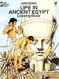 Life in Ancient Egypt Coloring Book (Dover History Coloring Book)